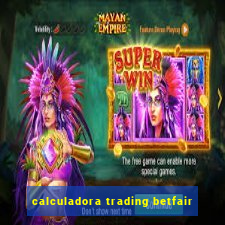 calculadora trading betfair